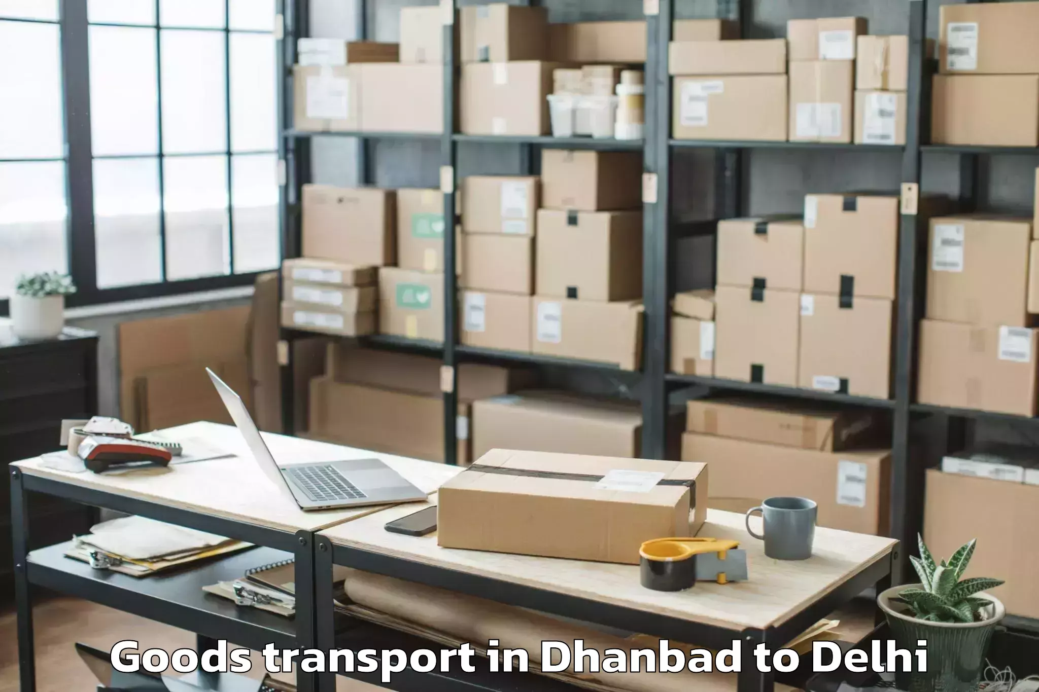 Trusted Dhanbad to Aggarwal City Mall Pitampura Goods Transport